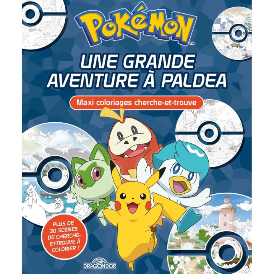 Pokémon Maxi coloriages cherche-et-trouve Une grande aventure à Paldea Dès 5 ans