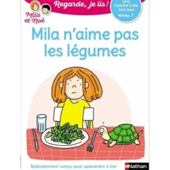 Regarde, je lis ! Mila n'aime pas les légumes - Niveau 1 - Une histoire à lire tout seul