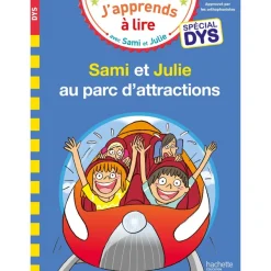 Sami et Julie- Spécial DYS (dyslexie) Sami et Julie au parc d'attractions