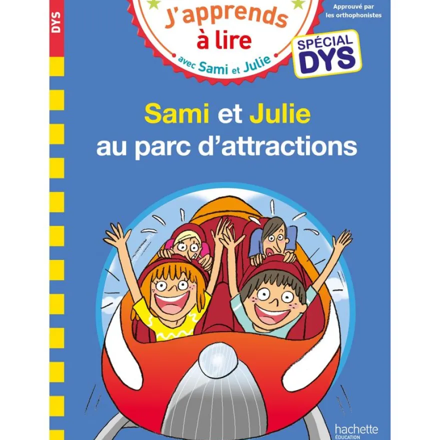 Sami et Julie- Spécial DYS (dyslexie) Sami et Julie au parc d'attractions