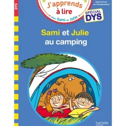 Sami et Julie- Spécial DYS (dyslexie) Sami et Julie au camping