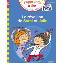 Sami et Julie- Spécial DYS (dyslexie) Le réveillon de Sami et Julie
