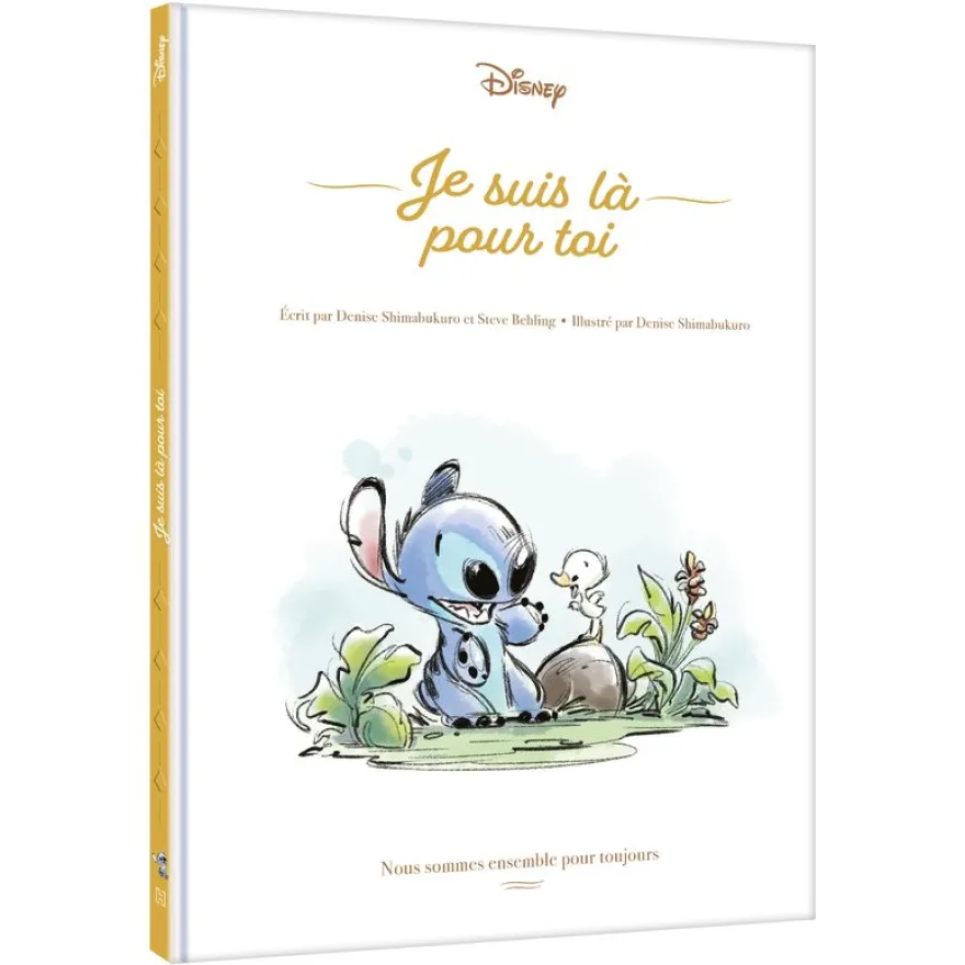 STITCH - Je suis là pour toi - Nous sommes ensemble pour toujours - Disney