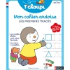 T'choupi - Mon cahier ardoise - Les premiers traces