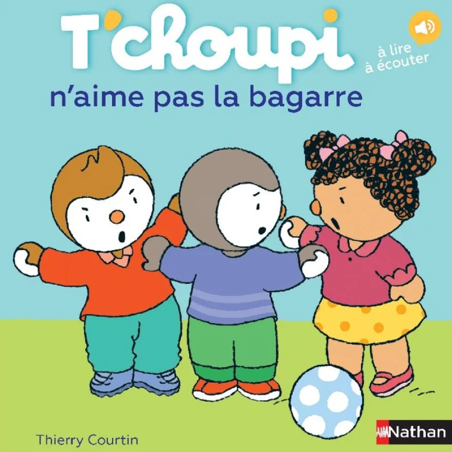 T'Choupi n'aime pas la bagarre