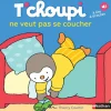 T'choupi ne veut pas se coucher