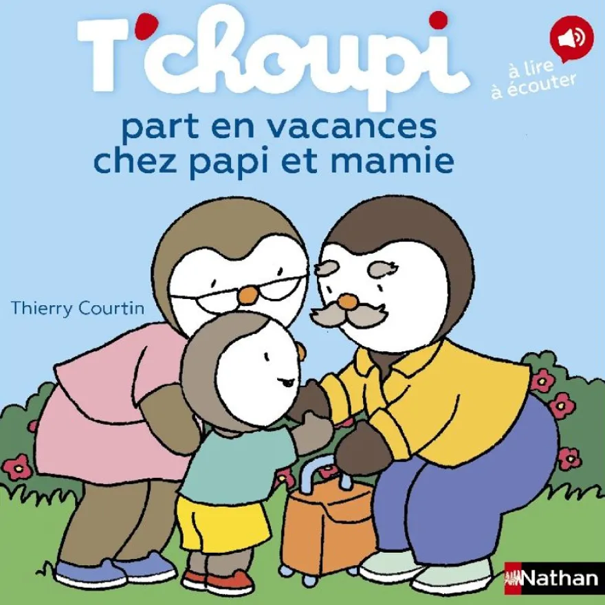 T'Choupi part en vacances chez papi et mamie