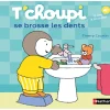 T'choupi se brosse les dents