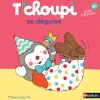 T'choupi se déguise