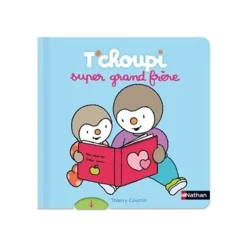 T'choupi super grand frère - par Courtin Thierry