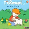 T'choupi va à la ferme