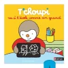 T'Choupi va à l'école comme un grand