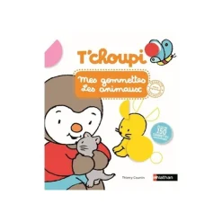 T'choupi - Mes gommettes les animaux - par Courtin Thierry
